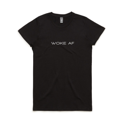 Woke AF Women's Tee White Font Thumbnail